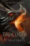 [Dracones 0.50] • Primalthorn · Prequel